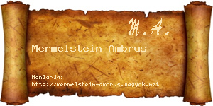 Mermelstein Ambrus névjegykártya